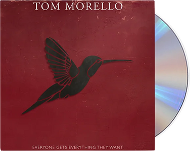 Tom Morello – Everyone Gets Everything They Want CD (digipak with 28-page booklet)