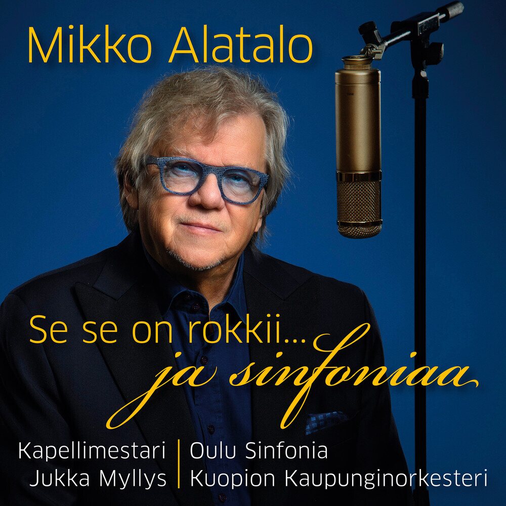 Mikko Alatalo – Se se on rokkii... ja sinfoniaa LP