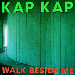 Kap Kap – Walk Beside Me LP