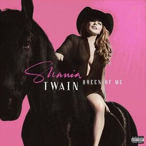 Shania Twain – Queen Of Me LP Pink Vinyl