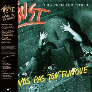 Trust – Prends Pas Ton Flingue EP 12"