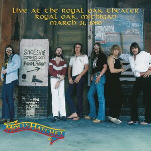 Molly Hatchet – Live At The Royal Oak Theater March 31, 1980
