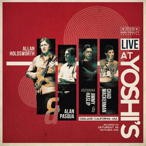 ALLAN HOLDSWORTH – Live at Yoshi's 4LP (Red Vinyl)