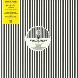 Fatboy Slim & Daniel Steinberg – Bus Stop Please (remixes Incl. David Guetta & Morten Rave Remix) 12"